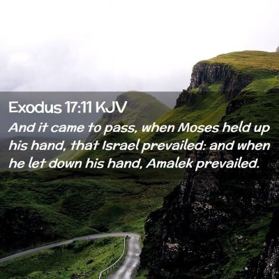 Exodus 17:11 KJV Free Bible Images