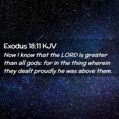 Exodus 18:11 KJV Free Bible Images