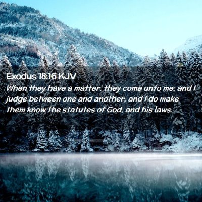 Exodus 18:16 KJV Free Bible Images