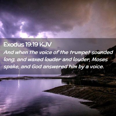 Exodus 19:19 KJV Free Bible Images