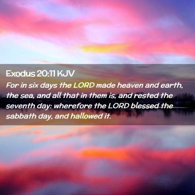 Exodus 20:11 KJV Free Bible Images