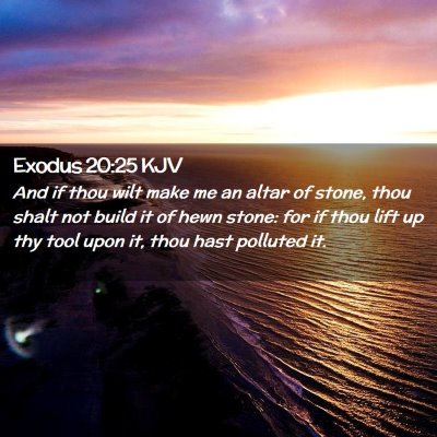 Exodus 20:25 KJV Free Bible Images