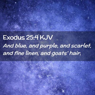 Exodus 25:4 KJV Free Bible Images