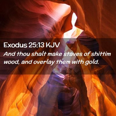 Exodus 25:13 KJV Free Bible Images