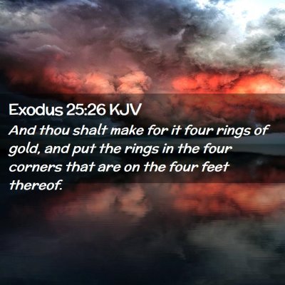 Exodus 25:26 KJV Free Bible Images