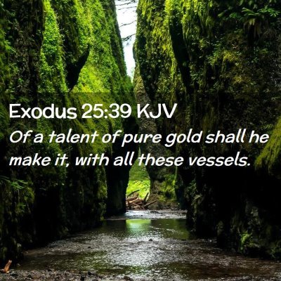 Exodus 25:39 KJV Free Bible Images