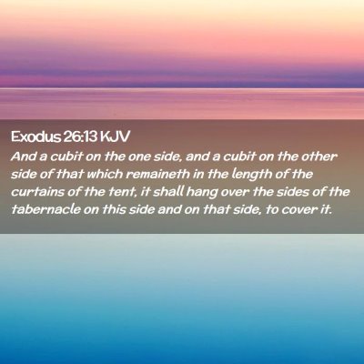 Exodus 26:13 KJV Free Bible Images