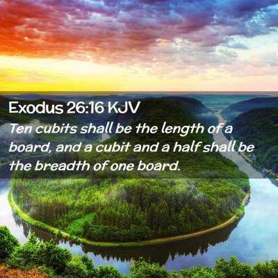 Exodus 26:16 KJV Free Bible Images