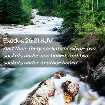 Exodus 26:21 KJV Free Bible Images