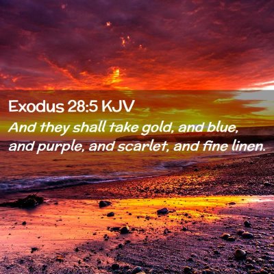 Exodus 28:5 KJV Free Bible Images