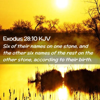 Exodus 28:10 KJV Free Bible Images