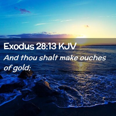 Exodus 28:13 KJV Free Bible Images