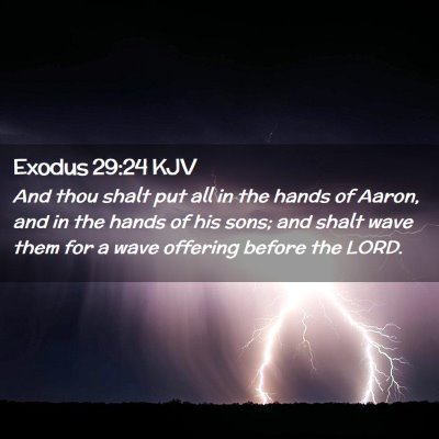 Exodus 29:24 KJV Free Bible Images