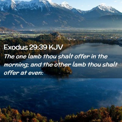 Exodus 29:39 KJV Free Bible Images