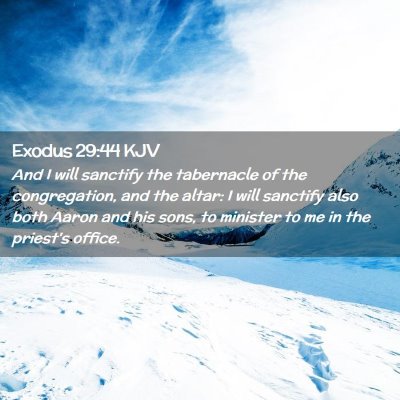 Exodus 29:44 KJV Free Bible Images