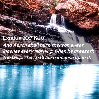 Exodus 30:7 KJV Free Bible Images