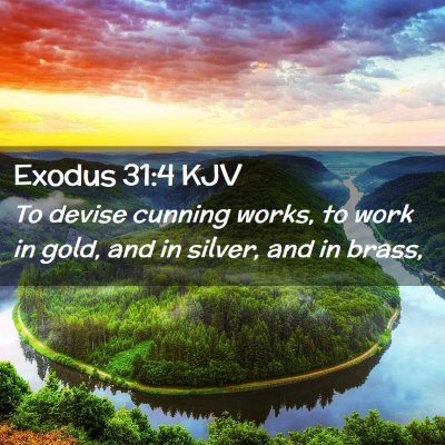 Exodus 31:4 KJV Free Bible Images