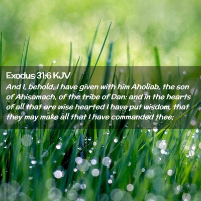 Exodus 31:6 KJV Free Bible Images