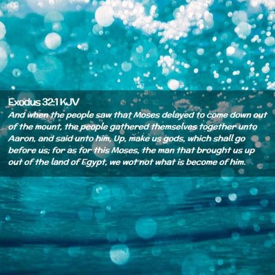 Exodus 32:1 KJV Free Bible Images