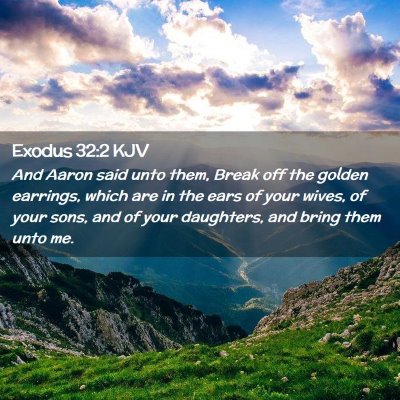 Exodus 32:2 KJV Free Bible Images