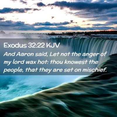 Exodus 32:22 KJV Free Bible Images