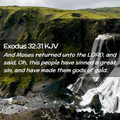 Exodus 32:31 KJV Free Bible Images