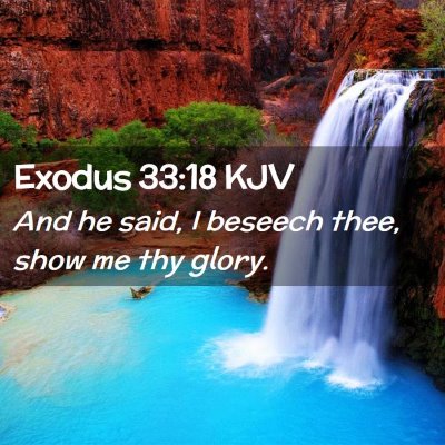 Exodus 33:18 KJV Free Bible Images