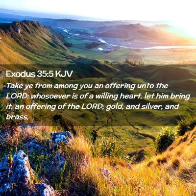 Exodus 35:5 KJV Free Bible Images