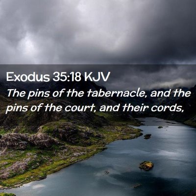 Exodus 35:18 KJV Free Bible Images