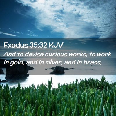 Exodus 35:32 KJV Free Bible Images