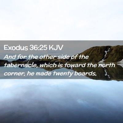 Exodus 36:25 KJV Free Bible Images