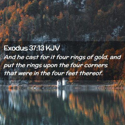 Exodus 37:13 KJV Free Bible Images