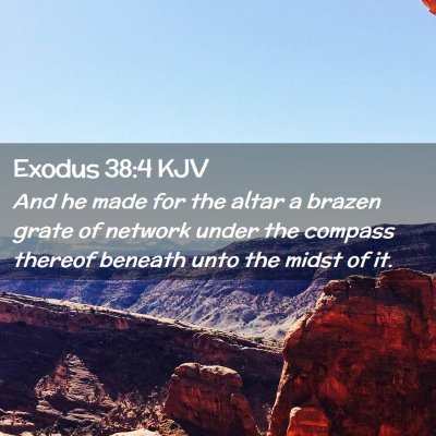 Exodus 38:4 KJV Free Bible Images