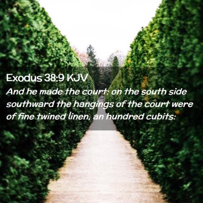 Exodus 38:9 KJV Free Bible Images