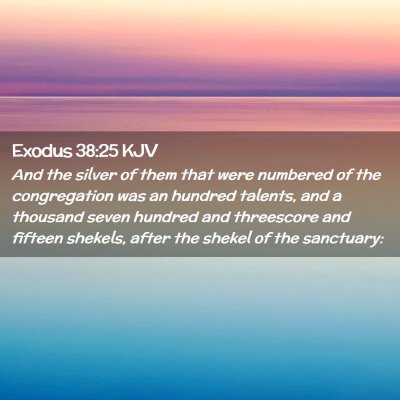 Exodus 38:25 KJV Free Bible Images