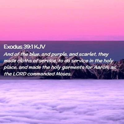 Exodus 39:1 KJV Free Bible Images