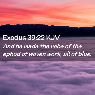 Exodus 39:22 KJV Free Bible Images