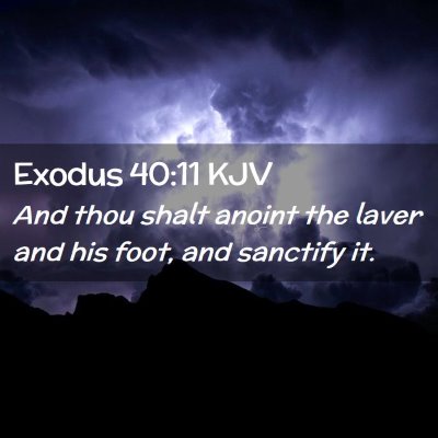 Exodus 40:11 KJV Free Bible Images