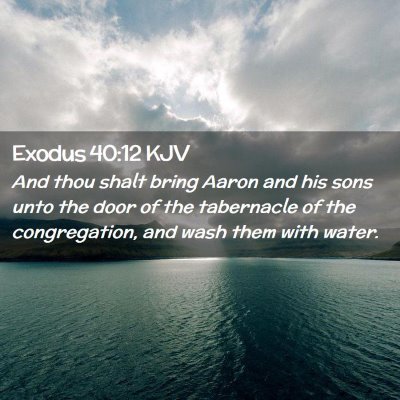 Exodus 40:12 KJV Free Bible Images