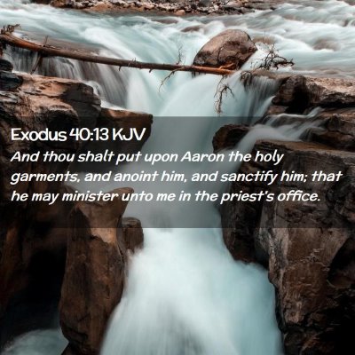 Exodus 40:13 KJV Free Bible Images