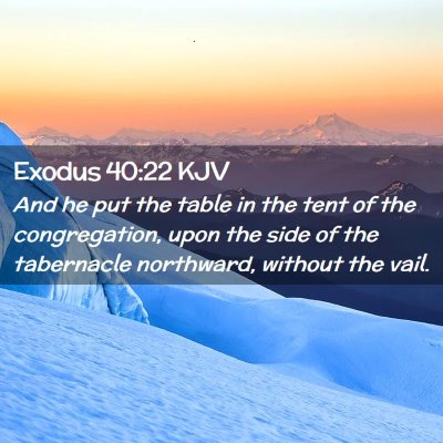 Exodus 40:22 KJV Free Bible Images