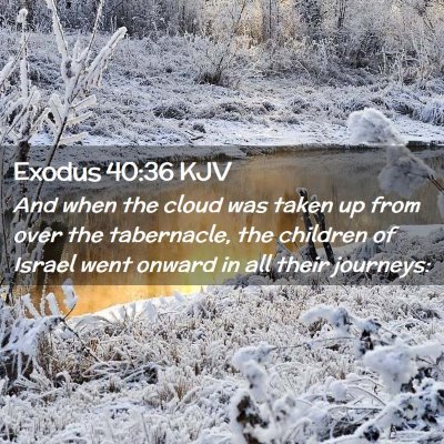 Exodus 40:36 KJV Free Bible Images