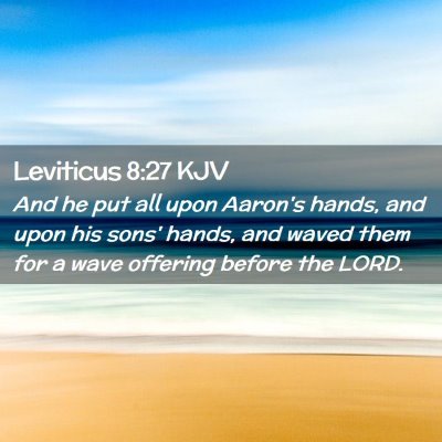 Leviticus 8:27 KJV Free Bible Images