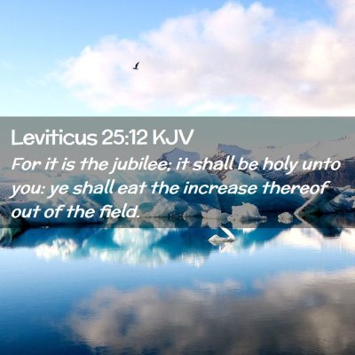 Leviticus 25:12 KJV Free Bible Images