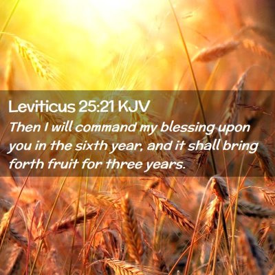 Leviticus 25:21 KJV Free Bible Images