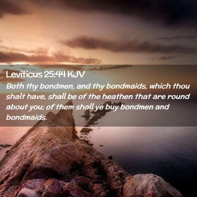 Leviticus 25:44 KJV Free Bible Images