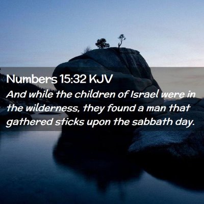 Numbers 15:32 KJV Free Bible Images