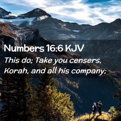 Numbers 16:6 KJV Free Bible Images