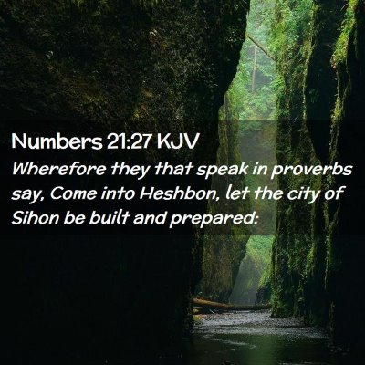 Numbers 21:27 KJV Free Bible Images