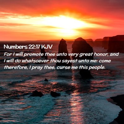 Numbers 22:17 KJV Free Bible Images